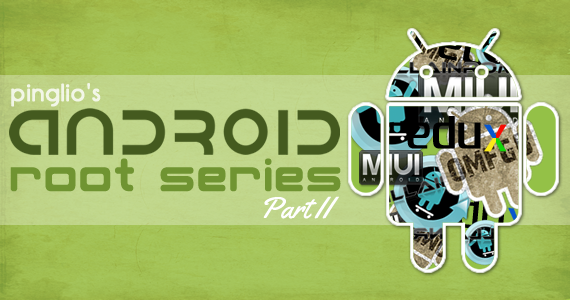 The Android Root Series: Should I Root?